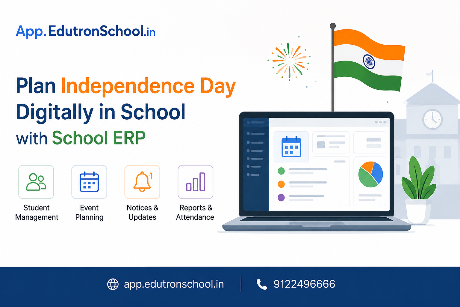 Independence Day School Planning with School ERP