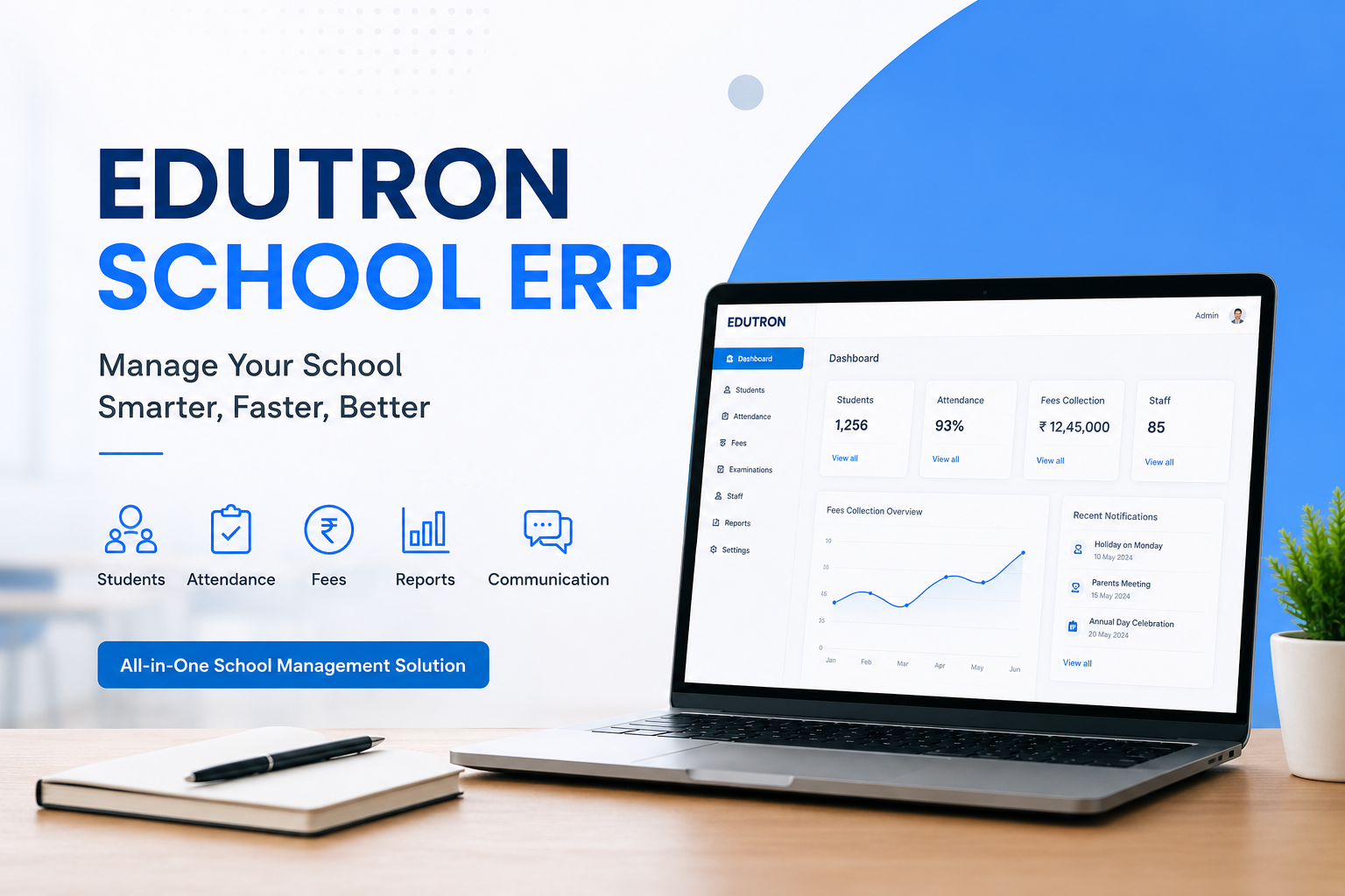 How Edutron School ERP Helps Schools Manage Everything in One Place